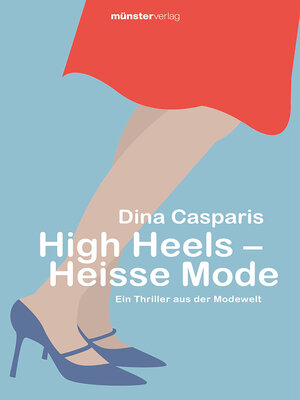 cover image of High Heels--Heisse Mode